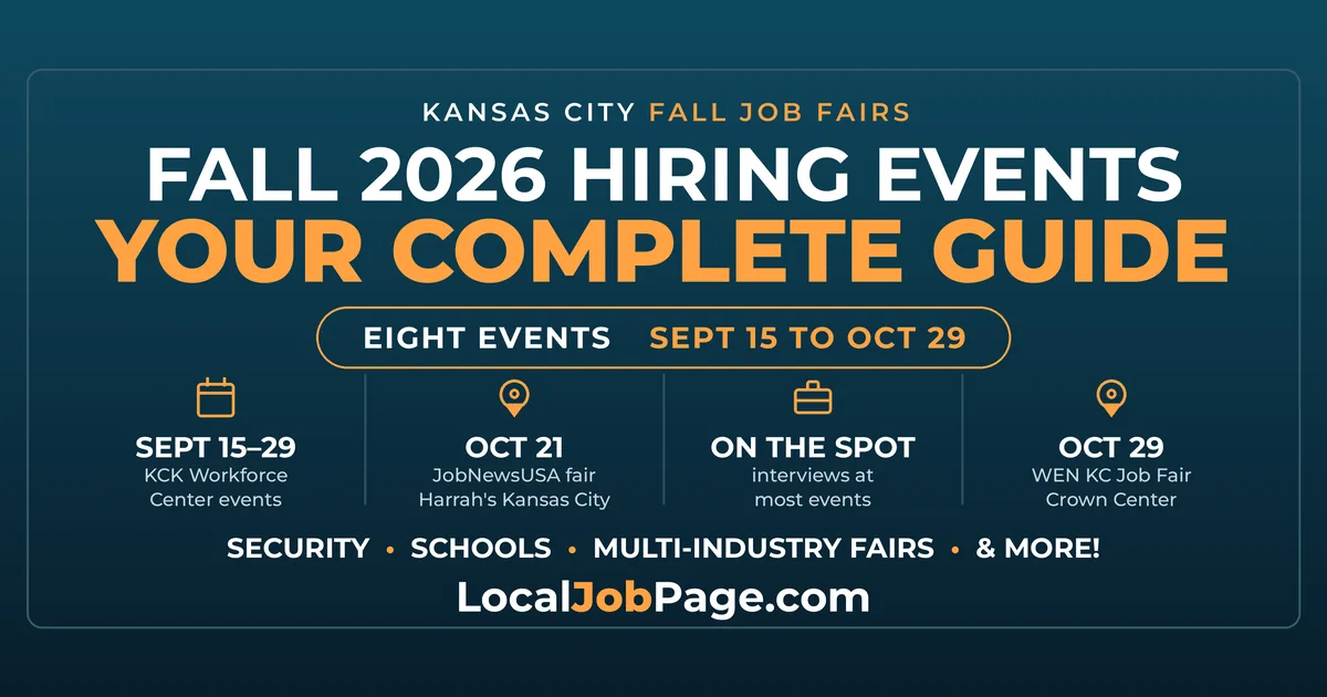 Fall 2026 Kansas City Job Fairs & Hiring Events: Your Complete Guide